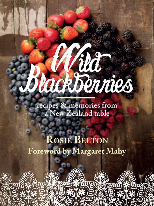 Title details for Wild Blackberries by Rosie Belton - Wait list